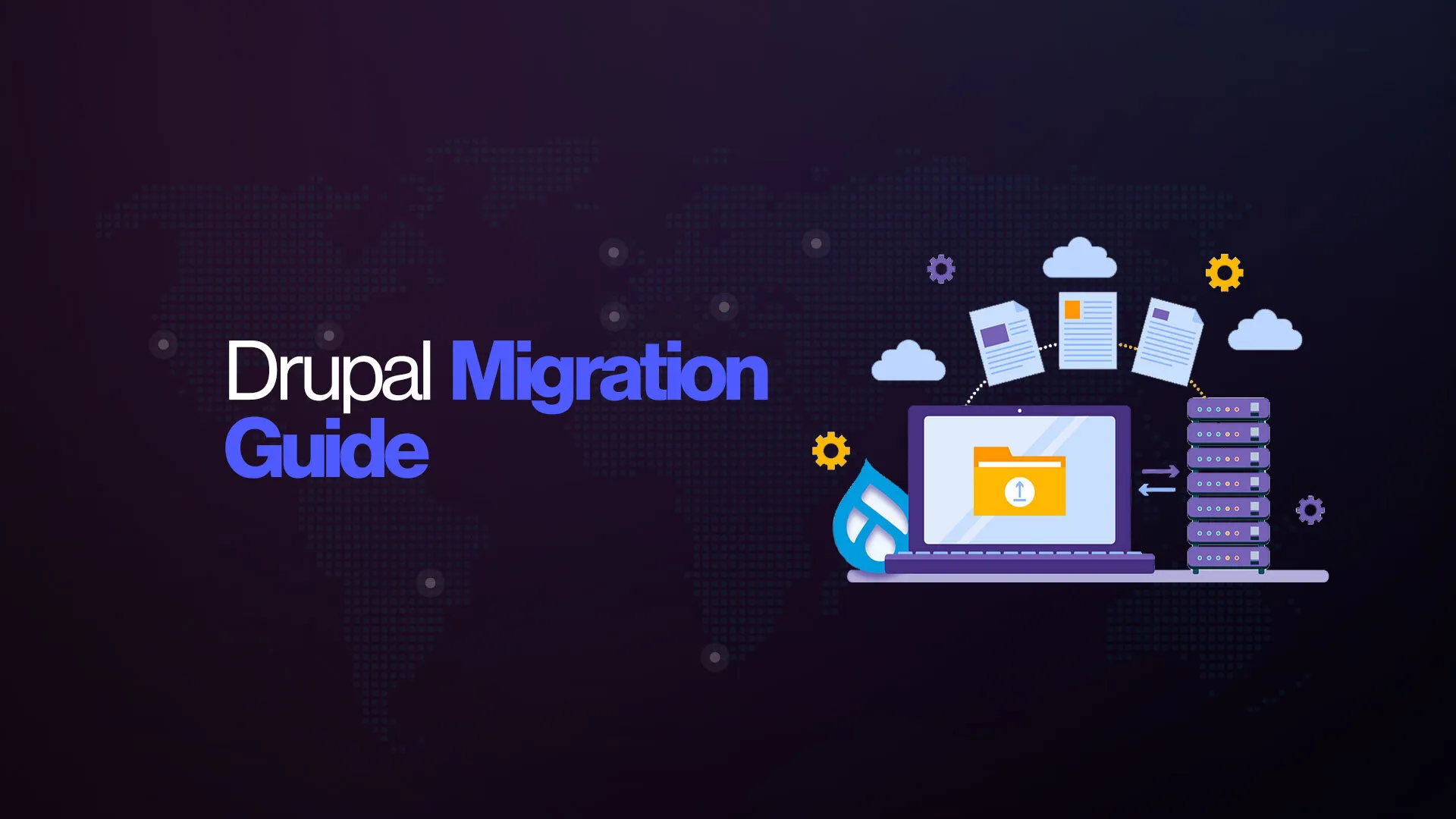 Drupal-Migration-Guide